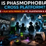 Is Phasmophobia Cross Platform